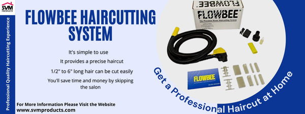 Flowbee Haircutting System: How It Can Save You Time & Money